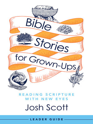 cover image of Bible Stories for Grown-Ups Leader Guide